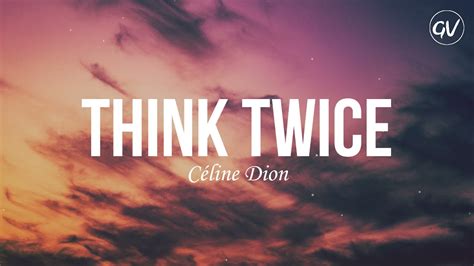 think twice song lyrics